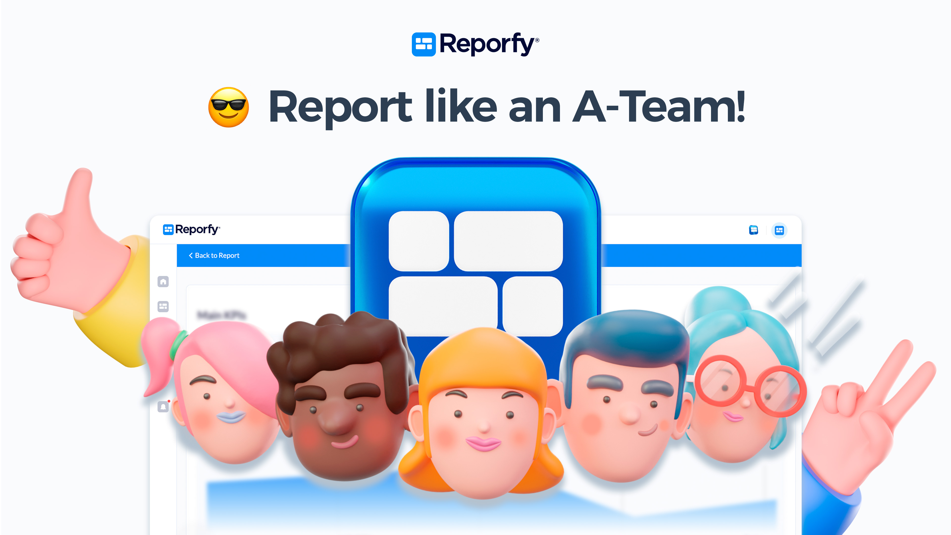 Reporfy_Newsletter_Report like an A-team