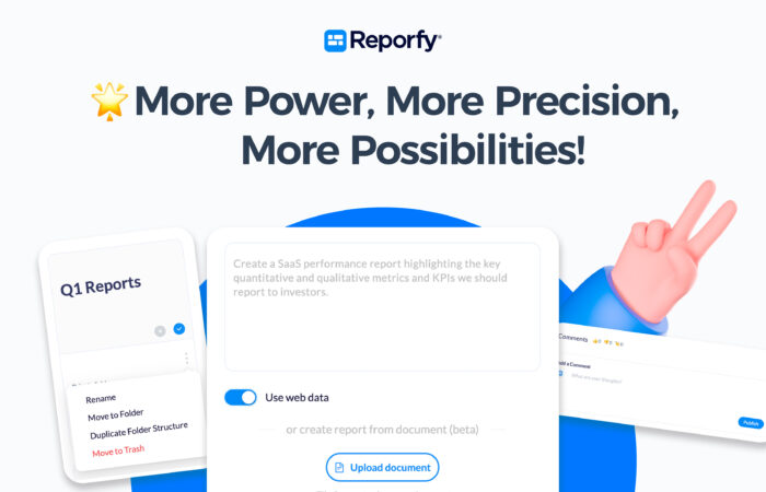 Reporfy_Newsletter_More Power, More Precision, More Possibilities!